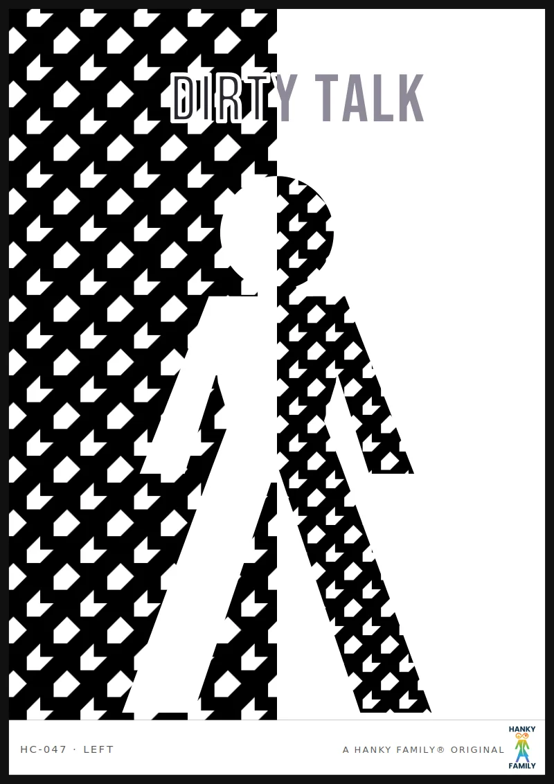 Dirty Talk — HOUNDSTOOTH hanky code print, left pocket: DIRTY TALK