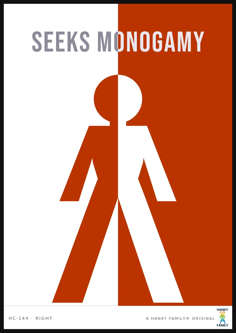 Monogamous — SINGLE ROSE RED hanky code print, right pocket: SEEKS MONOGAMY