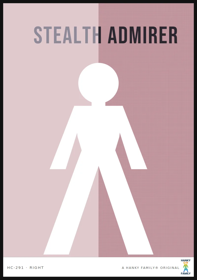 Stealth / Low-Disclosure — DUSTY ROSE hanky code print, right pocket: STEALTH ADMIRER