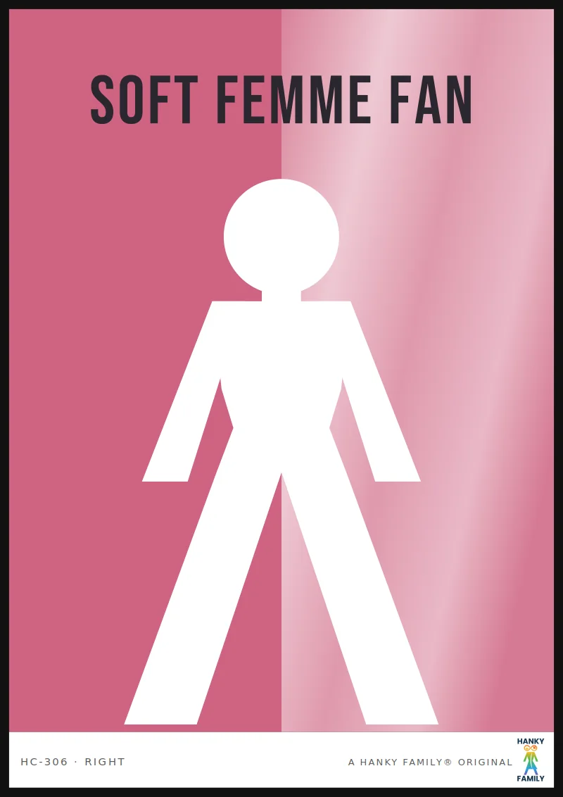 Soft Femme — SOFT PINK hanky code print, right pocket: SOFT FEMME FAN
